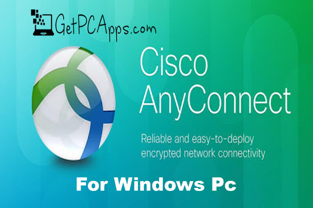 Cisco Anyconnect Download Windows 7 64 Bit